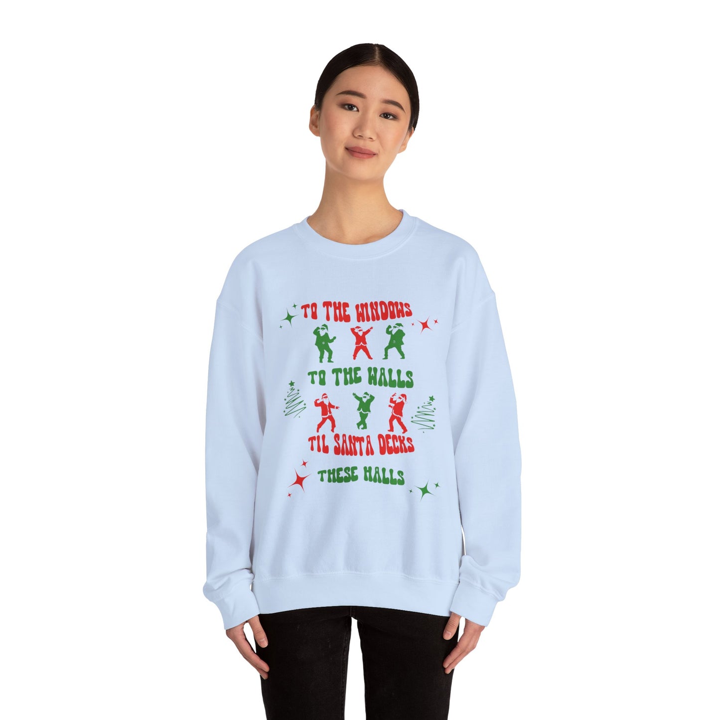 Funny Christmas Sweatshirt - Unisex Crewneck